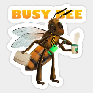 Busy bee Sticker